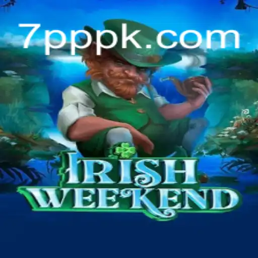 Descubra o Mundo Fascinante do Jogo IrishWeekend e a Plataforma 7PPP.com